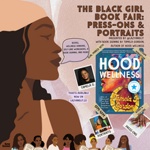Load image into Gallery viewer, 2nd Annual: The Black Girl Book Fair In NYC