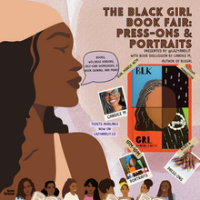 Load image into Gallery viewer, 2nd Annual: The Black Girl Book Fair In NYC