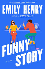 Load image into Gallery viewer, Funny Story by Emily Henry