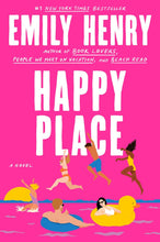 Load image into Gallery viewer, Happy Place by Emily Henry - Hardcover