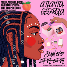 Load image into Gallery viewer, The 3rd Annual Black Girl Book Fair In ATL: Press-Ons and Portraits
