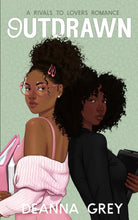 Load image into Gallery viewer, Outdrawn by Deanna Grey