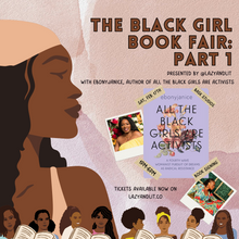 Load image into Gallery viewer, The Black Girl Book Fair: Part 1 - Tickets
