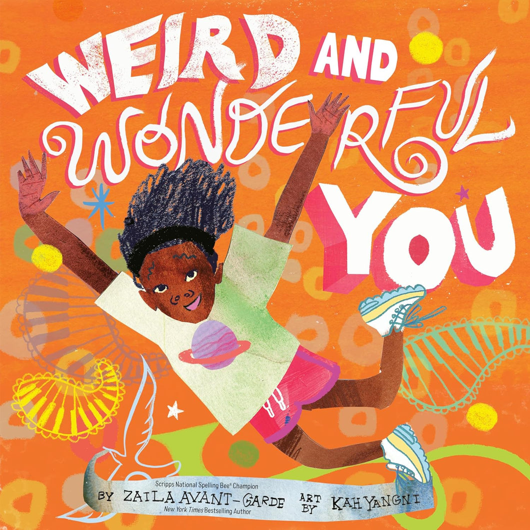 Weird and Wonderful You by Zaila Avant-Garde